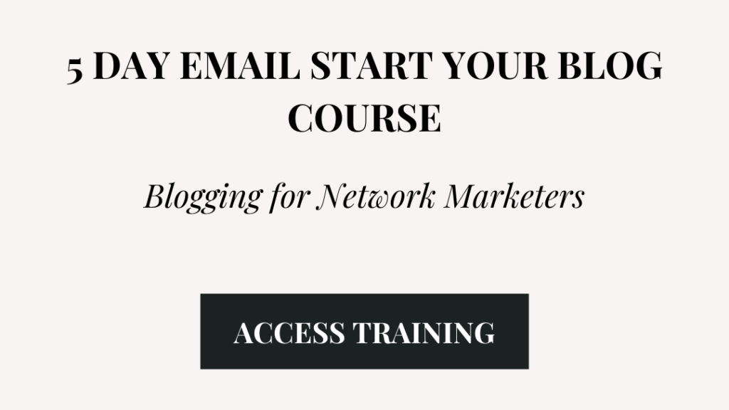 Blogging for network marketers