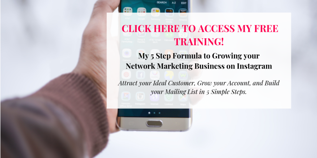 My 5 Step Formula to Growing your Network Marketing Business on Instagram