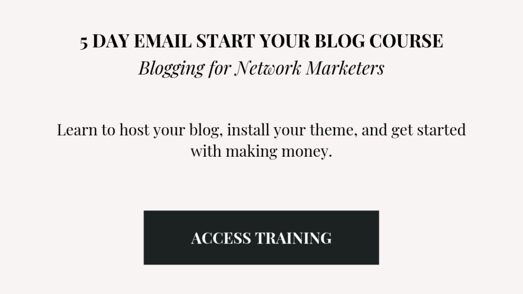 Blogging for Network Marketers
