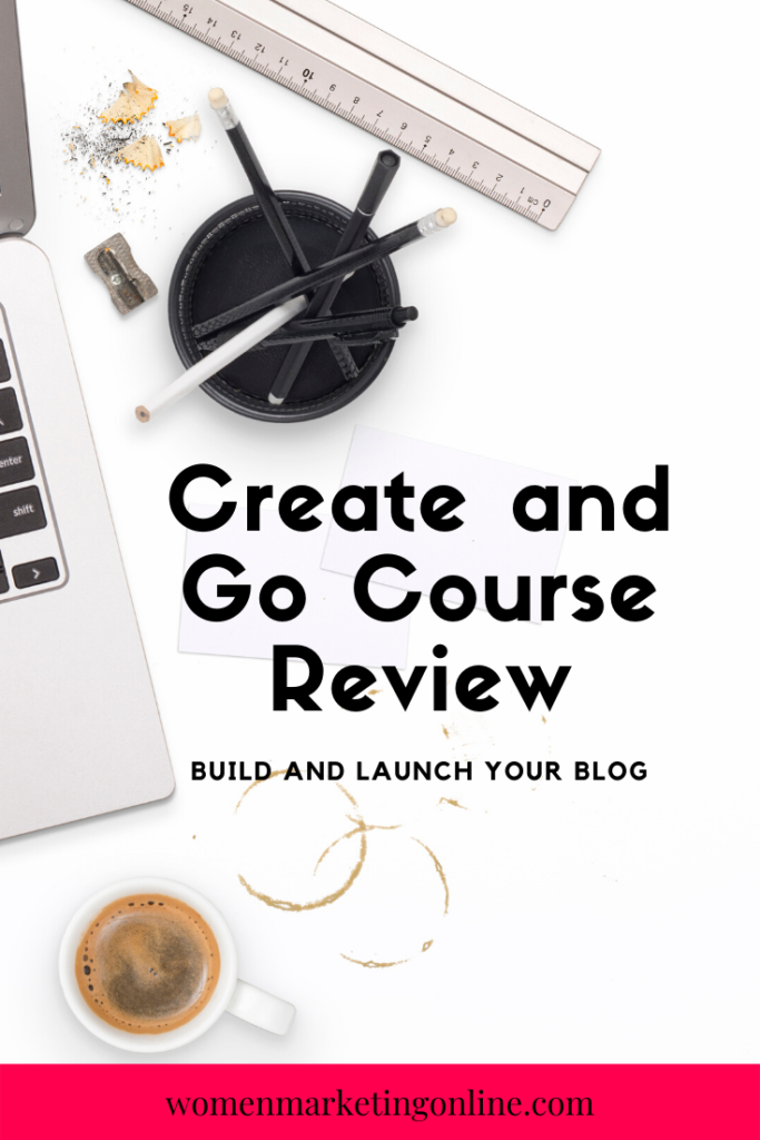 Create and Go Course Review